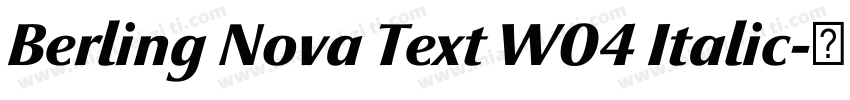 Berling Nova Text W04 Italic字体转换